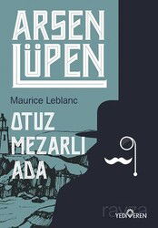 Arsen Lüpen / Otuz Mezarlı Ada - Yediveren Yayınları
