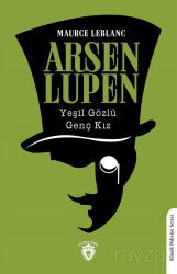 Arsen Lupen / Yeşil Gözlü Genç Kız - Dorlion Yayınevi