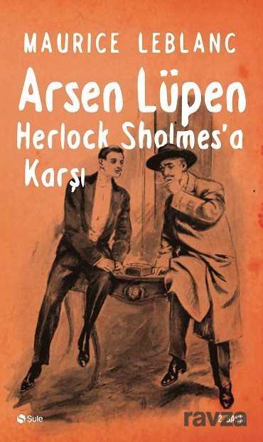 Arsen Lüpen Herlock Sholmes'a Karşı - Şule Yayınları