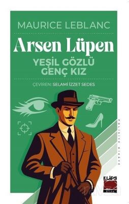 Arsen Lupen / Yeşil Gözlü Genç Kız - 1