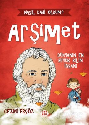 Arşimet / Dünyanın En Büyük Bilim İnsanı - 1