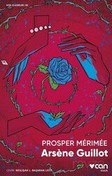Arsène Guillot - Can Yayınları
