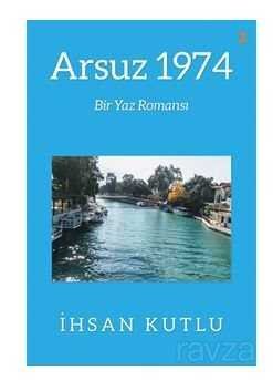 Arsuz 1974 - 1