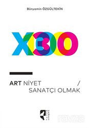 Art Niyet / Sanatçı Olmak - Hayalperest Yayınevi