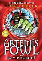 Artemis Fowl ve Kayıp Koloni - Artemis Yayınları