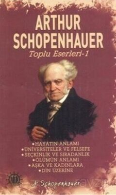 Arthur Schopenhauer Toplu Eserleri 1 - 1