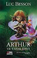 Arthur ve Yasak Kent - Can Çocuk Yayınları