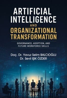 Artificial Intelligence and Organizational Transformation - 1