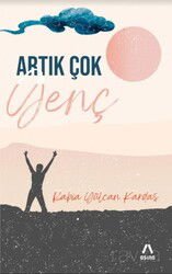 Artık Çok Genç - Aşina