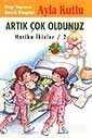 Artık Çok Oldunuz (Harika İkizler 2) - Bilgi Yayınevi Çocuk Kitapları