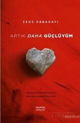 Artık Daha Güçlüyüm - Hayy Kitap
