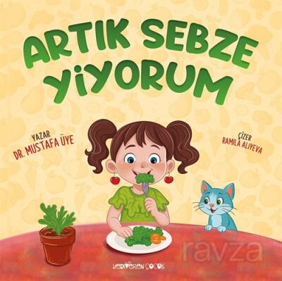 Artık Sebze Yiyorum - 1