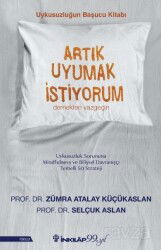 Artık Uyumak İstiyorum - İnkılap Kitabevi