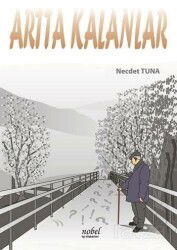 Artta Kalanlar Nobel Tıp - Nobel Tıp Kitabevleri