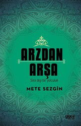 Arzdan Arşa - Gece Kitaplığı