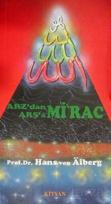 Arz'dan Arş'a Mi'rac 1 (İkinci Band Cilt: 1) - 1