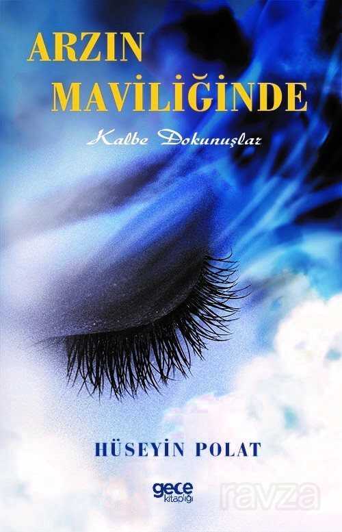 Arzin Maviliğinde - Gece Kitaplığı