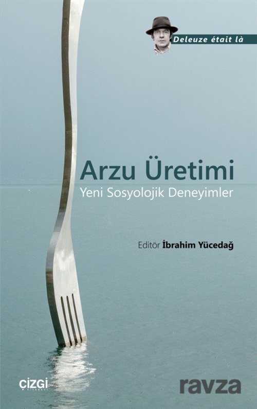 Arzu Üretimi - Çizgi Kitabevi