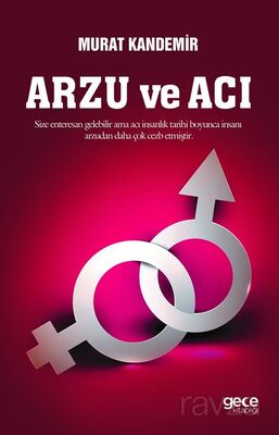 Arzu ve Acı - 1