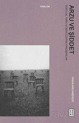 Arzu ve Şiddet - Ketebe Yayınevi