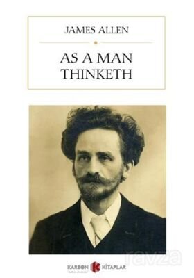 As a Man Thinketh - 1