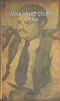 Asaf Halet Çelebi Kitabı - Hece Yayınları