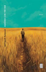 Aşağıda Çok Yer Var - Ketebe Yayınevi