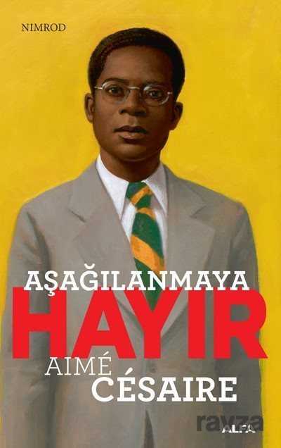 Aşağılanmaya Hayır - Alfa Yayınları