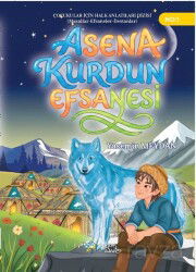 Asena Kurdun Efsanesi - Kültür Ajans