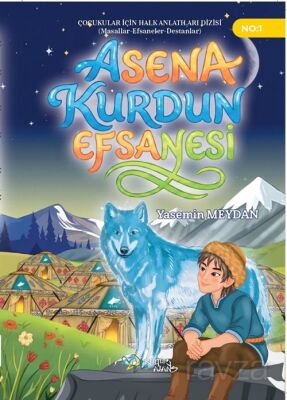 Asena Kurdun Efsanesi - 1