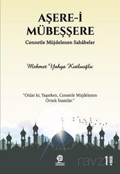 Aşere-i Mübeşşere - Gonca Yayınevi