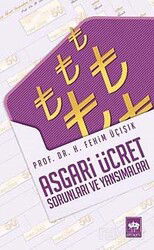 Asgari Ücret Sorunları ve Yansımaları - Ötüken Neşriyat