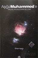 Aşığız Muhammed'e - Ravza Yayınları