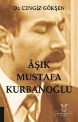 Aşık Mustafa Kurbanoğlu - Akademisyen Kitabevi