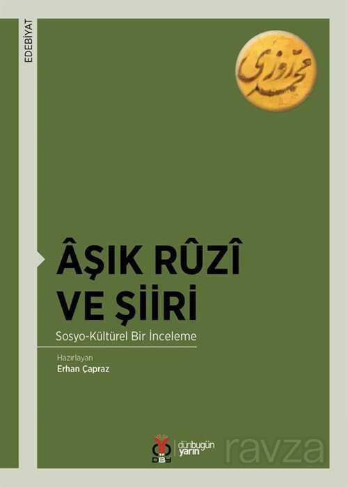 Aşık Ruzi ve Şiiri - DBY Yayınları