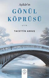 Aşikar'ın Gönül Köprüsü - Post Yayın