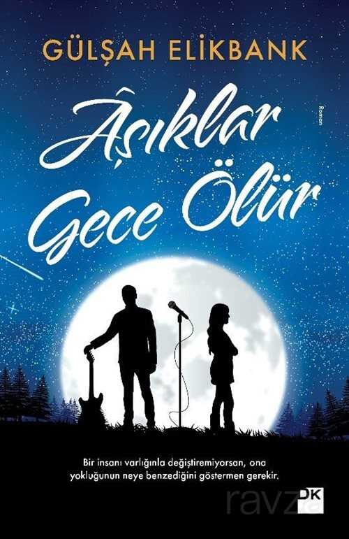 Aşıklar Gece Ölür - 1