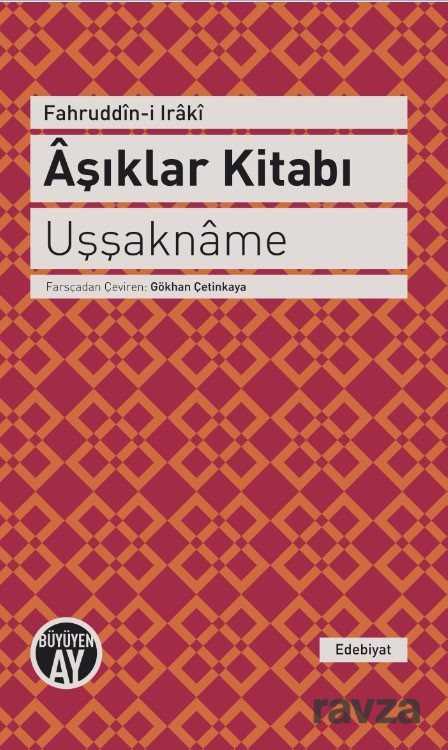 Aşıklar Kitabı - Uşşakname - Büyüyenay Yayıncılık