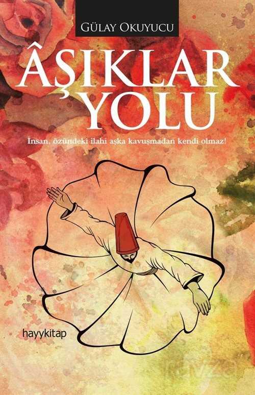 Aşıklar Yolu - Hayy Kitap