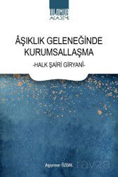 Aşıklık Geleneğinde Kurumsallaşma - Ihlamur Akademi
