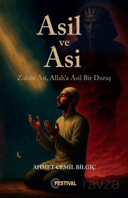 Asil ve Asi - 1