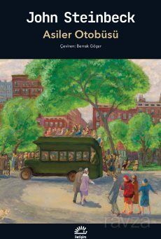 Asiler Otobüsü - 1