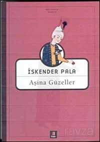 Aşina Güzeller - Kapı Yayınları
