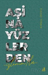 Aşina Yüzlerden İzlenim/ler - Fecr Yayınevi