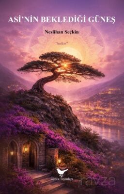 Asi'nin Beklediği Güneş - 1