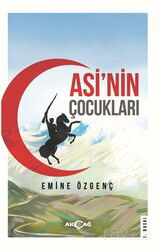 Asi'nin Çocukları - Akçağ Yayınları