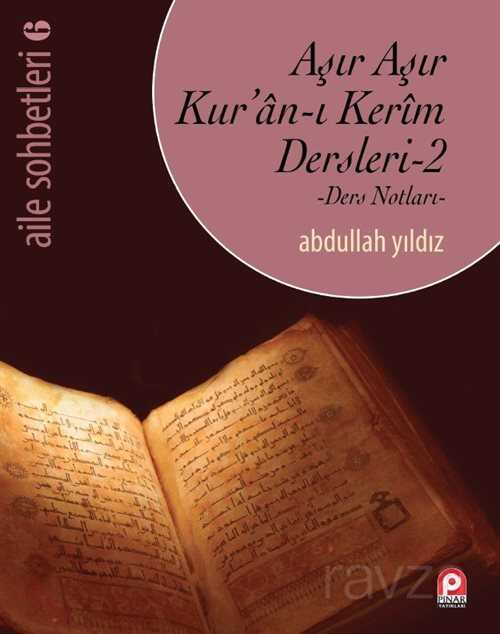 Aşır Aşır Kuran-ı Kerim Dersleri 2 - Pınar Yayınları