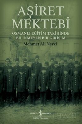 Aşiret Mektebi - 1