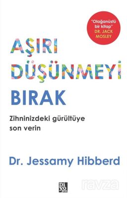 Aşırı Düşünmeyi Bırak - 1