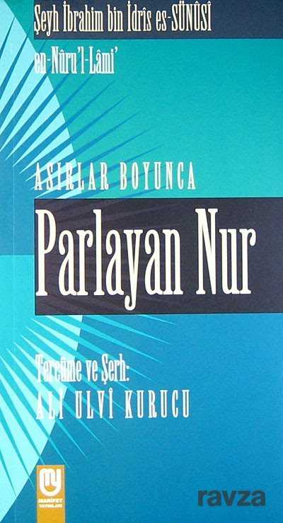 Asırlar Boyunca Parlayan Nur - Marifet Yayınları